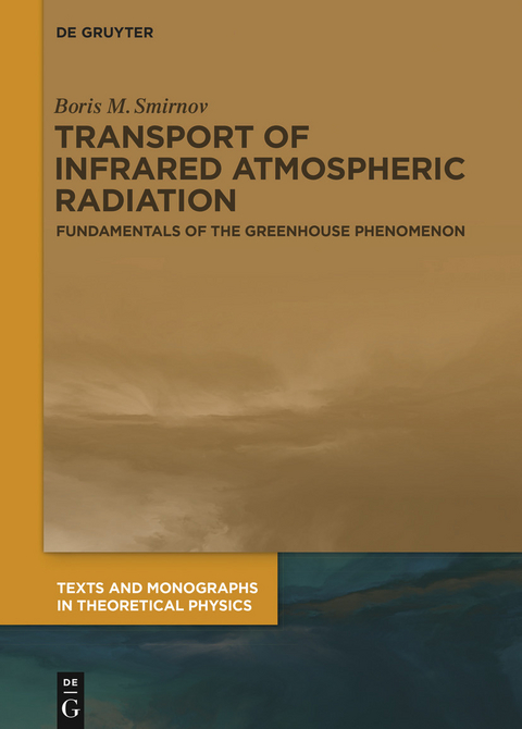 Transport of Infrared Atmospheric Radiation - Boris M. Smirnov