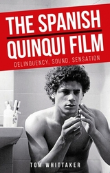 Spanish quinqui film -  Tom Whittaker