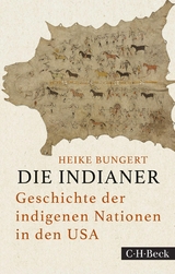 Die Indianer - Heike Bungert