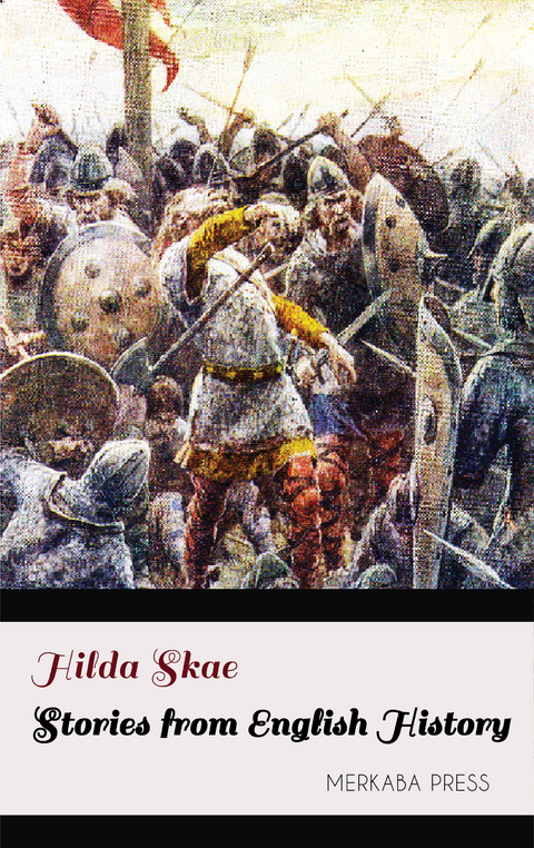 Stories from English History - Hilda Skae