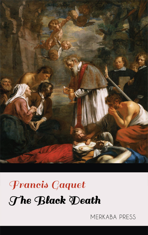 The Black Death - Francis Gaquet