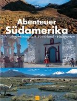 Abenteuer Südamerika - Guido Cozzi, Hubert Stadler, Susanne Asal