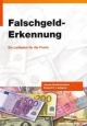 Falschgeld-Erkennung - Jürgen Bartholomäus; Eduard K. Liedgens