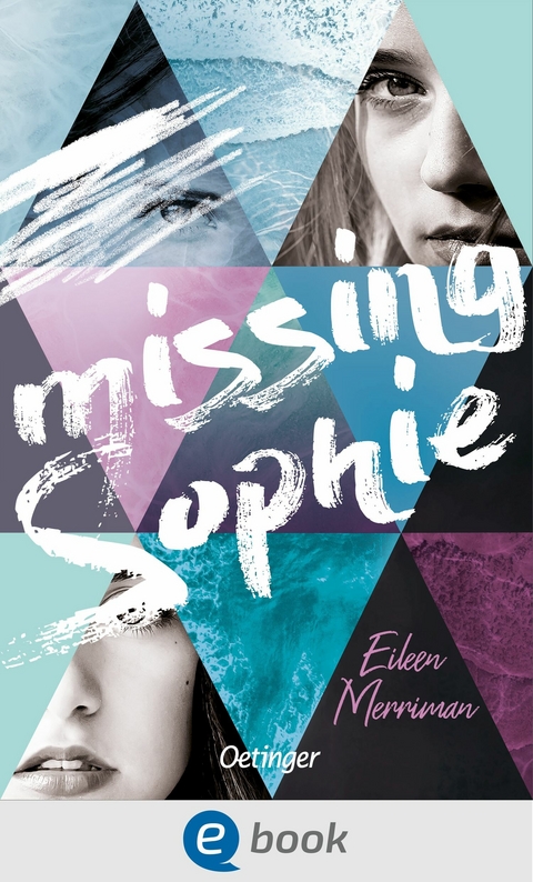 Missing Sophie -  Eileen Merriman
