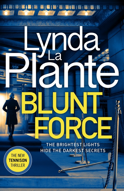 Blunt Force -  Lynda La Plante