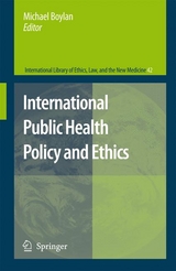 International Public Health Policy and Ethics - 