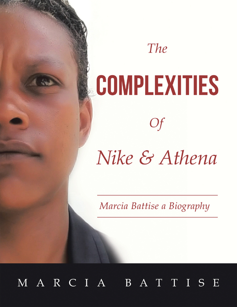 The Complexities of Nike & Athena - Marcia Battise