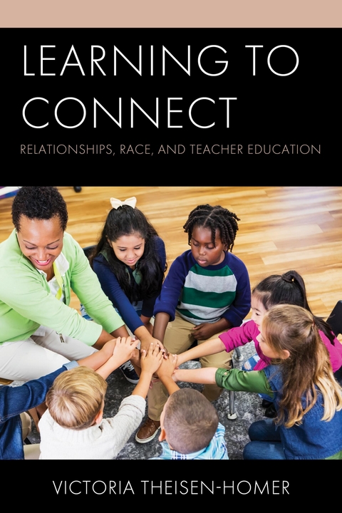 Learning to Connect -  Victoria Theisen-Homer