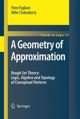 Geometry of Approximation -  Mihir Chakraborty,  Piero Pagliani