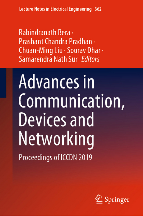Advances in Communication, Devices and Networking - 