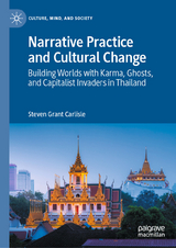 Narrative Practice and Cultural Change - Steven Grant Carlisle