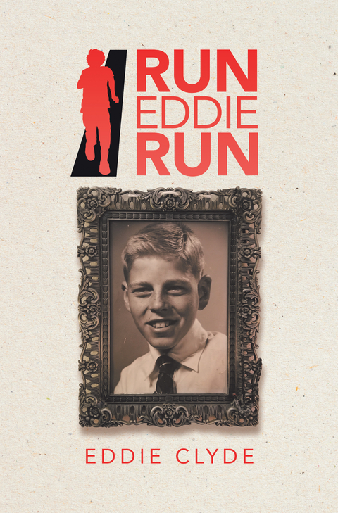 Run Eddie Run -  Eddie Clyde