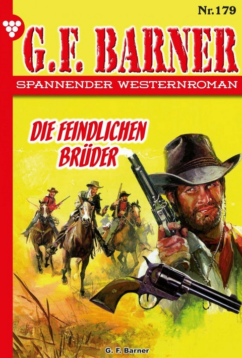 Die feindlichen Brüder - G.F. Barner