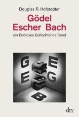 Gödel, Escher, Bach - Douglas R. Hofstadter