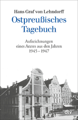 Ostpreußisches Tagebuch - Hans Graf von Lehndorff