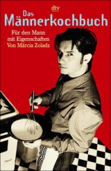 Das Männerkochbuch - Márcia Zoladz