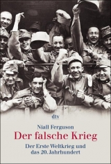 Der falsche Krieg - Niall Ferguson