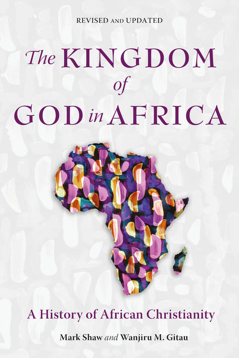 Kingdom of God in Africa -  Wanjiru M. Gitau,  Mark Shaw