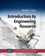 Introduction to Engineering Research - Wendy C. Crone