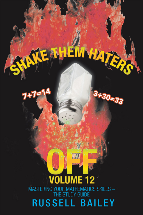 Shake Them Haters off Volume 12 -  Russell Bailey