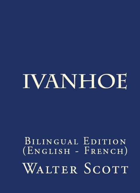 Ivanhoe - Walter Scott