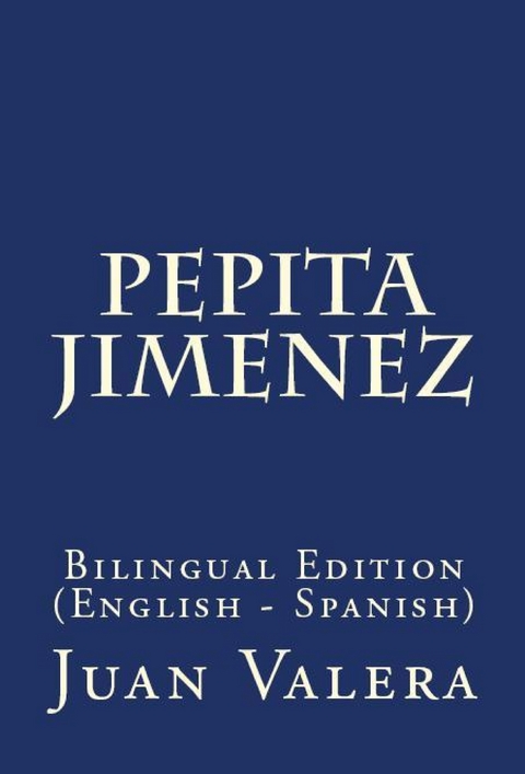 Pepita Jimenez - Juan Valera