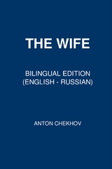 The Wife - Anton Chekhov