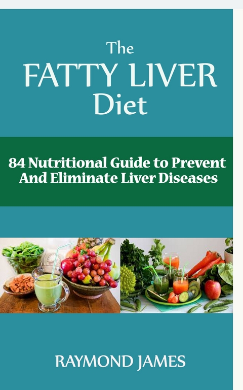 The Fatty Liver Diet - Raymond James