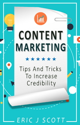 Content Marketing - Eric J Scott