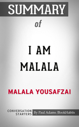 Summary of I Am Malala - Paul Adams