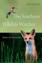 The Southern Wildlife Watcher - Rob Simbeck