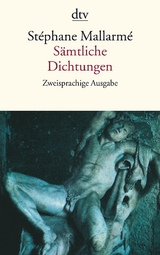 Sämtliche Dichtungen - Stéphane Mallarmé