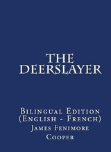 The Deerslayer - James Fenimore Cooper