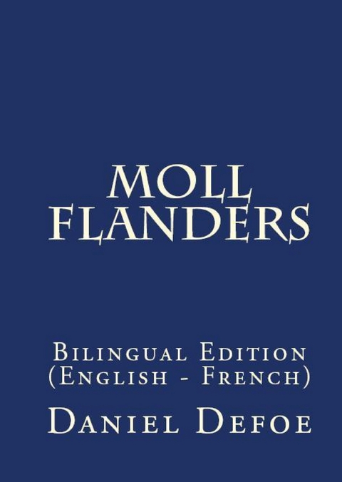 Moll Flanders - Daniel Defoe