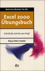 Excel 2000 Übungsbuch - Klaus P Huttel