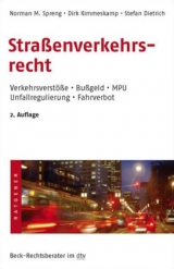 Straßenverkehrsrecht - Stefan Dietrich, Norman M. Spreng, Dirk Kimmeskamp