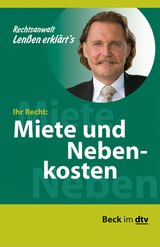 Ihr Recht: Miete und Nebenkosten Ihr Recht: Miete und Nebenkosten - 