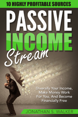 Passive Income - Jonathan S. Walker