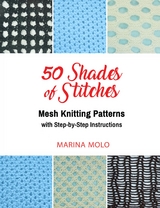 50 Shades of Stitches - Volume 4 -  Marina Molo