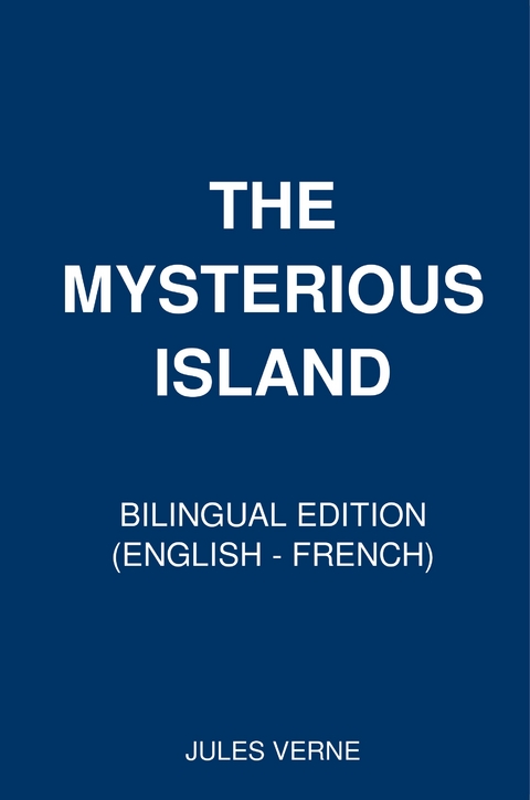 The Mysterious Island - Jules Verne