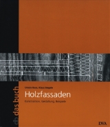 Holzfassaden - Ursula Baus, Klaus Siegele