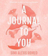 Journal To You -  Simi  Alexis Romeo