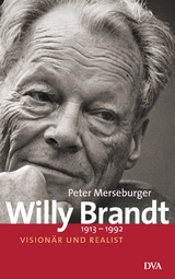 Willy Brandt - Peter Merseburger