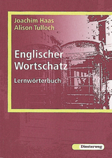 Englischer Wortschatz - Joachim Haas, Alison Tulloch