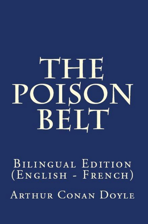 The Poison Belt - Arthur Conan Doyle