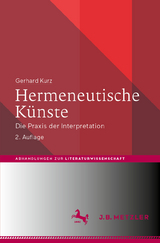 Hermeneutische Künste -  Gerhard Kurz
