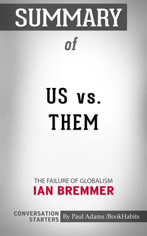 Summary of Us vs. Them - Paul Adams