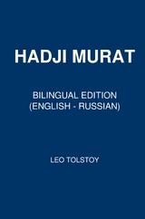 Hadji Murad - Leo Tolstoy