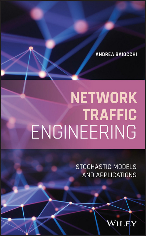 Network Traffic Engineering -  Andrea Baiocchi