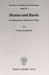 Strauss und Rawls. - Clemens Kauffmann